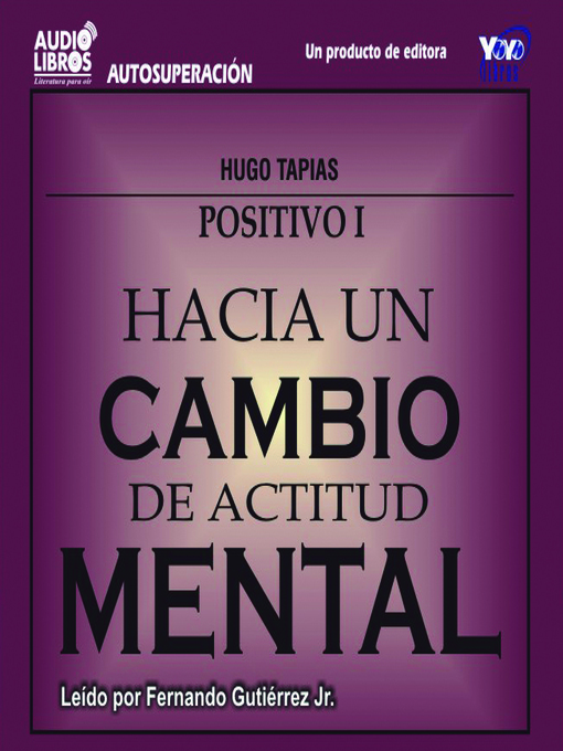 Title details for Hacia un Cambio de Actitud Mental by Hugo Tapias - Available